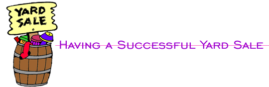 Having a Successful Yard Sale